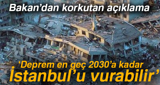 Özhaseki: Deprem en geç 2030’a kadar İstanbul’u vurabilir