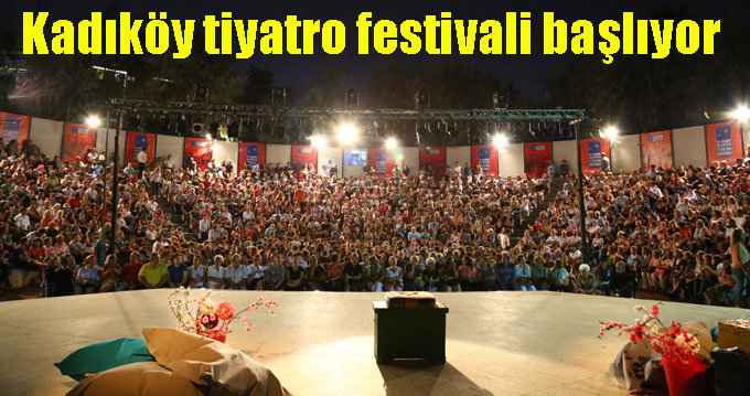 Kadıköy tiyatro festivali başlıyor