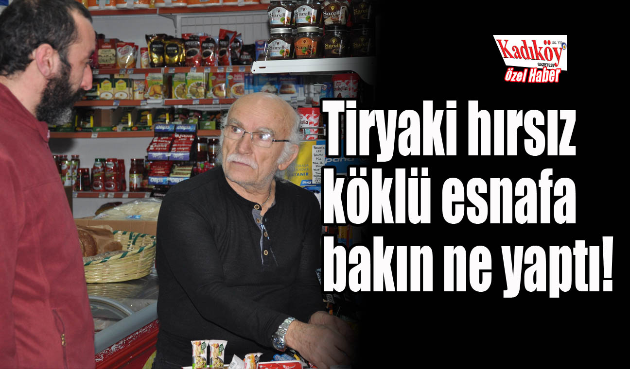 Kadıköy’ün 44 yıllık marketinde inanılmaz soygun!