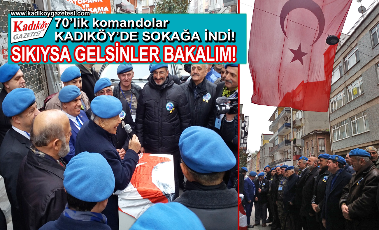 Mavi bereli komandolar Kadıköy sokaklarına indi!