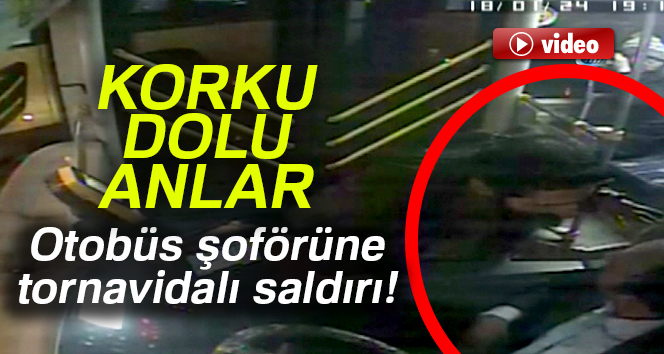 Kadıköy’de otobüs şoförüne tornavidayla saldırı