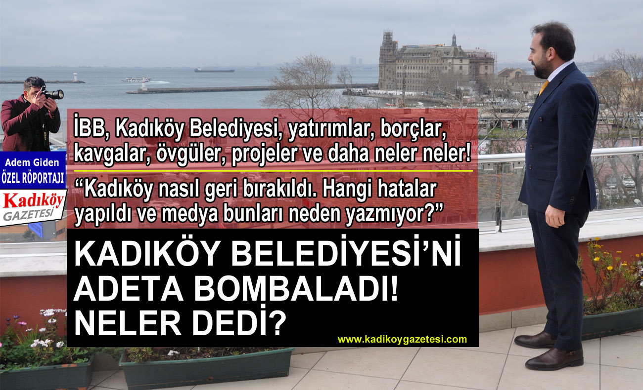 Kadıköy Belediyesi’nde bomba etkisi yaratacak şok açıklamalar!