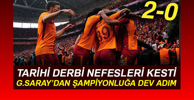Galatasaray, Beşiktaş’la olan derbi maçı 2-0 kazandı!