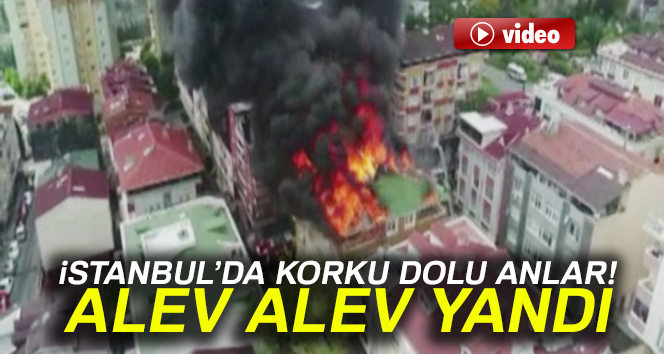 Alev alev yanan bina havadan görüntülendi
