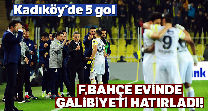 Fenerbahçe – Yeni Malatyaspor’u 3-2 yendi