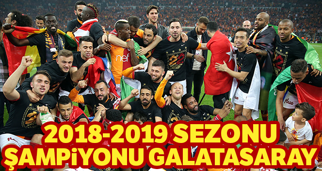 Galatasaray 22. kez süper lig şampiyonu