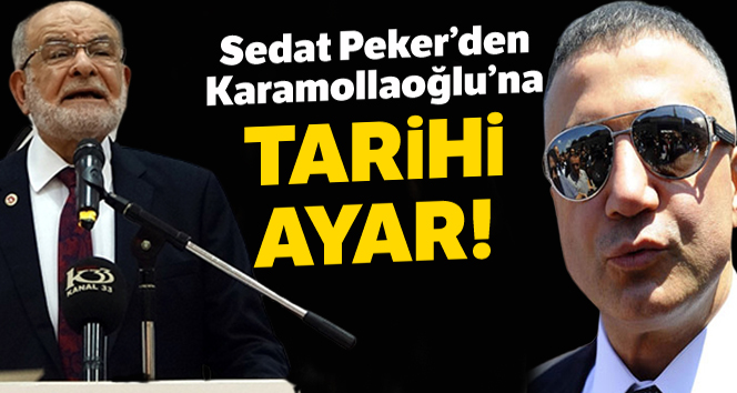 Sedat Peker’den Temel Karamollaoğlu’na tarihi ayar!