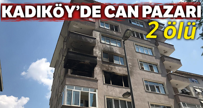 Kadıköy’de yangın çıkan binada can pazarı