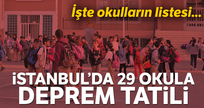 İstanbul’da Pazartesi günü tatil edilen okulların listesi