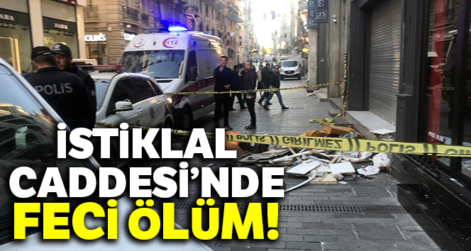Beyoğlu İstiklal Caddesinde işçi, çatıdan düşerek feci şekilde hayatını kaybetti