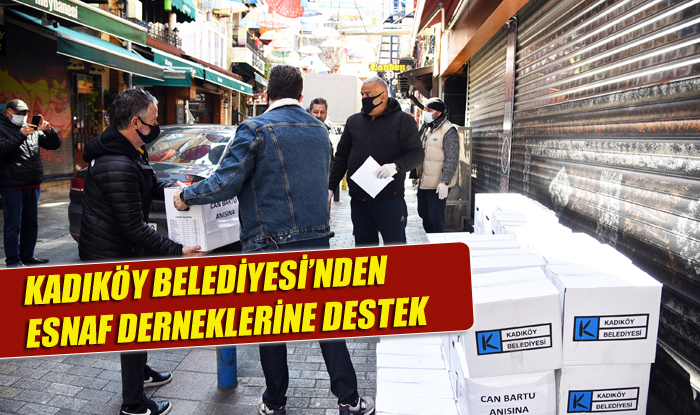 Kadıköy Belediyesi, işsiz kalan esnaf dernekleri personeline erzak desteği yaptı