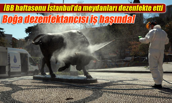 İBB haftasonu İstanbul’da meydanları dezenfekte etti