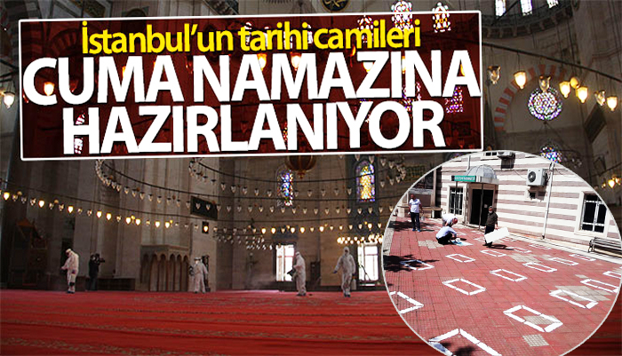 İstanbul’un camileri cuma namazına hazırlanıyor, hasret bitiyor