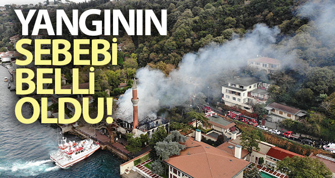 İBB: ‘Vaniköy camisi yangını elektrik tesisatından çıktı’