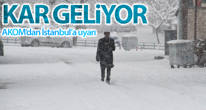 AKOM Uyardı, Balkanlar’dan İstanbul’a kar geliyor