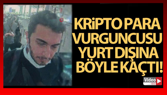 Kripto para vurguncusu Faruk Fatih Özer yurt dışına böyle kaçmış