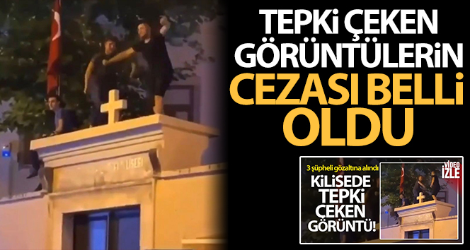 Kadıköy’de kilise duvarında dans eden 2 şüpheliye ev hapsi verildi