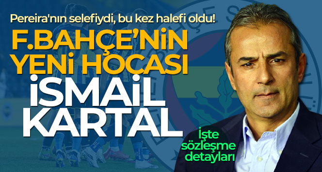 Fenerbahçe, Teknik Direktör olarak İsmail Kartal ile anlaşmaya vardı!