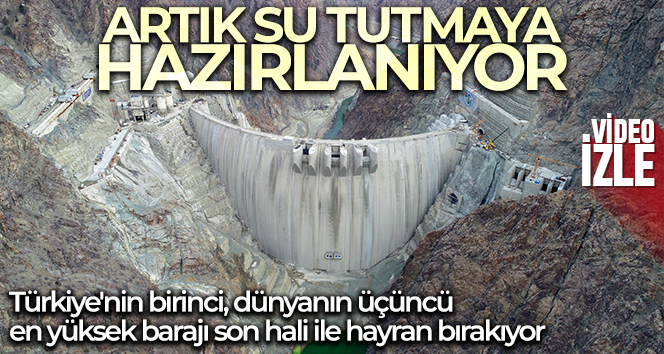 Türkiye’nin en yüksek gövdeli Yusufeli Barajı su tutmaya hazırlanıyor