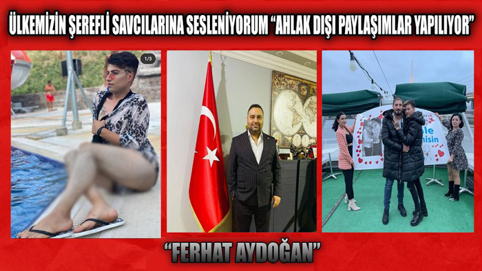 Aydoğan, “Şerefli Savcılarımıza Sesleniyorum Biri Bu Ahlaksızlığa Son Versin!..
