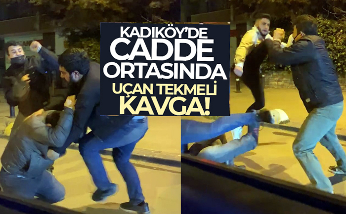 Kadıköy’de cadde ortasında uçan tekmeli kavga 