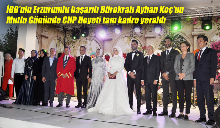 İBB’nin Erzurumlu başarılı Bürokratı Ayhan Koç’un Mutlu Gününde CHP Heyeti tam kadro yeraldı