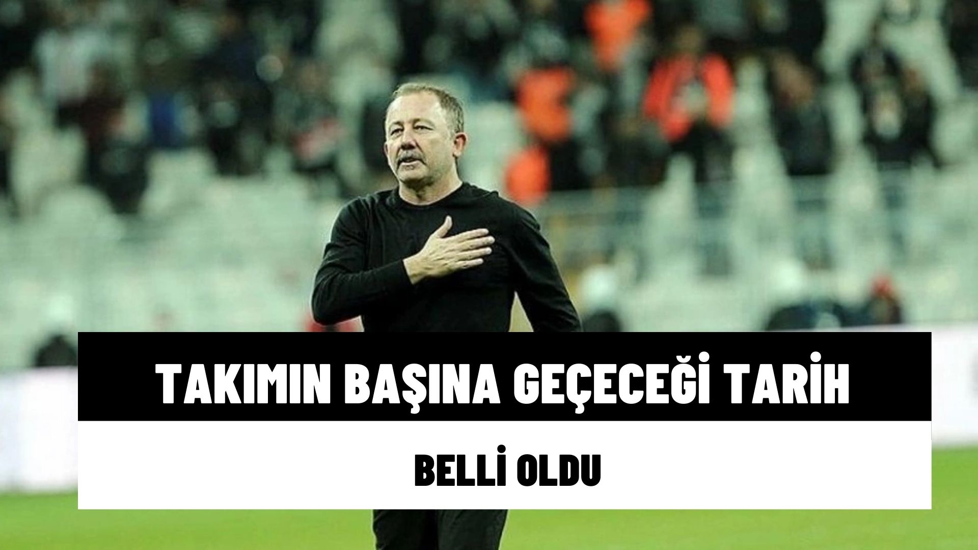 Antonio Conte cevabını verdi! Beşiktaş’ta rota yeniden Sergen Yalçın geliş tarihi