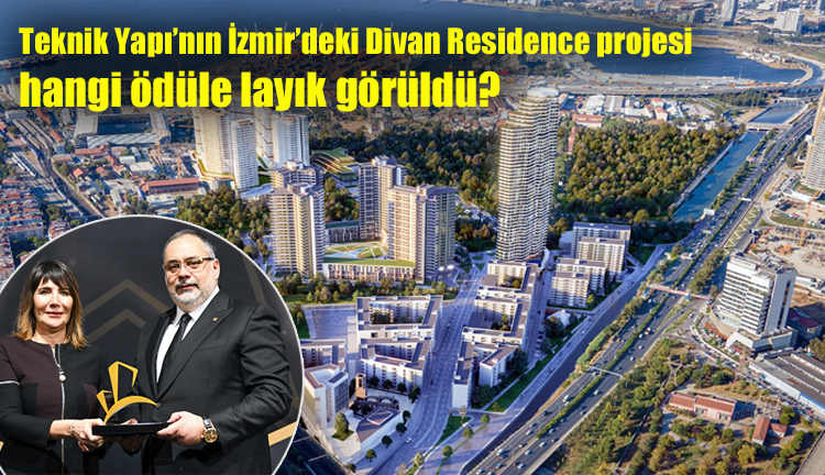 Teknik Yapı’nın İzmir’deki Divan Residence projesi hangi ödülü kazandı?