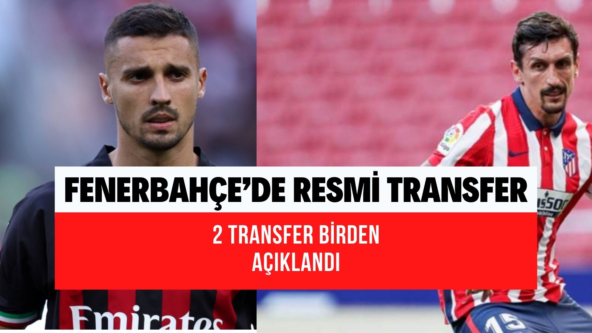Fenerbahçe’de resmi transfer 2 imzayı birden attırdı! Rade Krunic yanında stoperde imzayı attı!