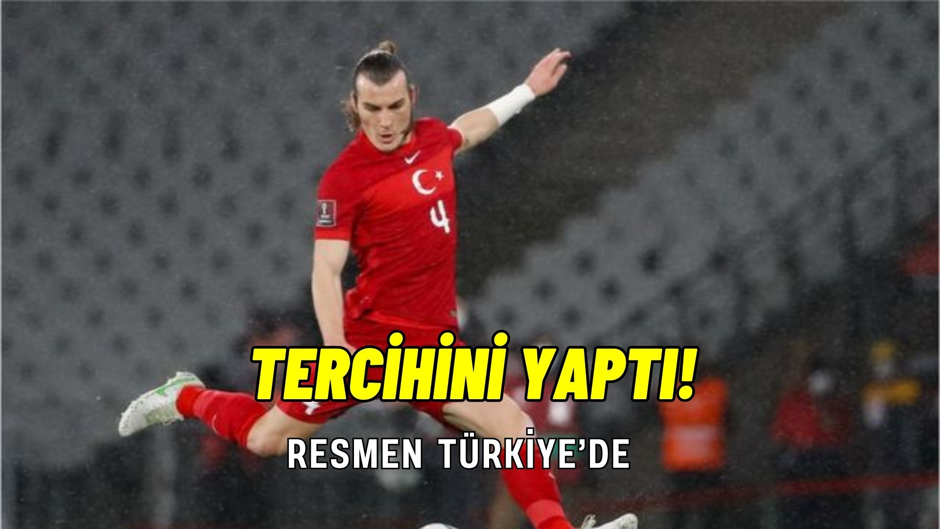 Çağlar Söyüncü kararını verdi! Fenerbahçe ve Beşiktaş arasında tercihini yaptı!